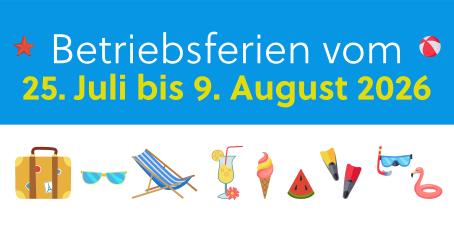 Bild Betriebsferien Sommer 2026 Bild Betriebsferien Sommer 2026